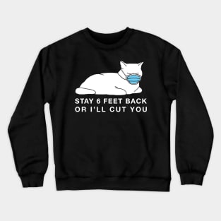 Social Distancing Kitty w/mask Crewneck Sweatshirt